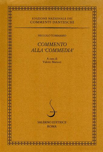 Tommaseo,Niccol. - Commento alla 'Commedia'.