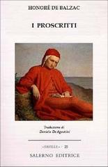 Balzac,Honor de. - I Proscritti.