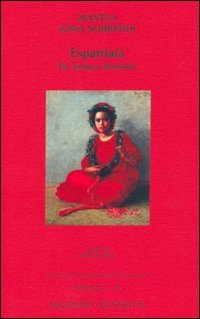 Mantea, (Gina Sobrero). - Espatriata. Da Torino a Honolulu.