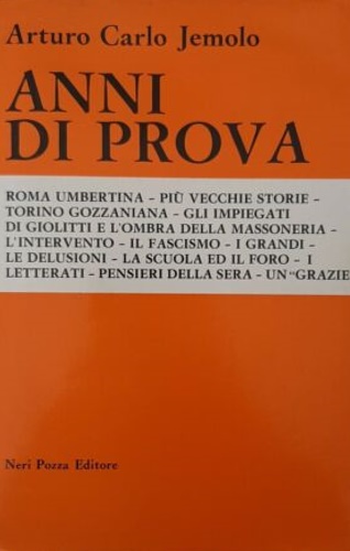 Jemolo,Arturo Carlo. - Anni di prova.