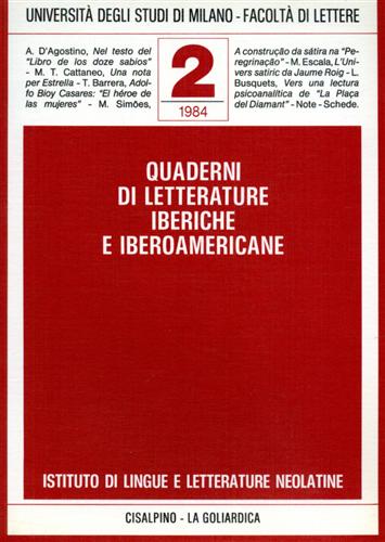 D'Agostino,A. Cattaneo,M.T. Barrera,T. Simoes,M. Escala,M.e altri. - Quaderni di Letterature Iberiche e Iberoamericane. Vol.II.