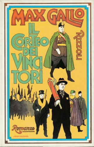Gallo,Max. - Il corteo dei vincitori.