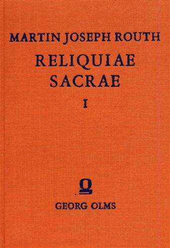 Routh,Martinus Josephus. - Reliquae sacrae.