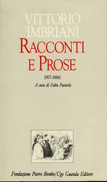 Imbriani,Vittorio. - Racconti e prose. Vol.II: 1877-1886.