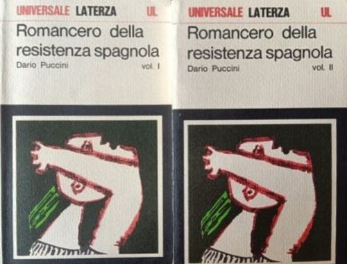 Puccini,Dario. - Romancero della Resistenza spagnola 1936-1965.