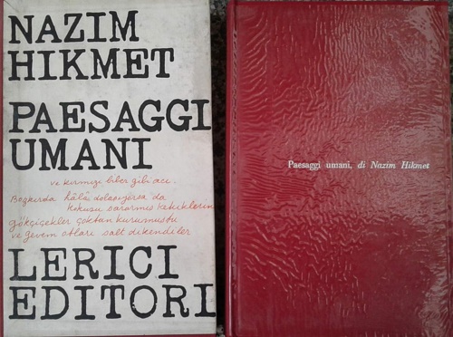 Hikmet,Nazim. - Paesaggi umani.