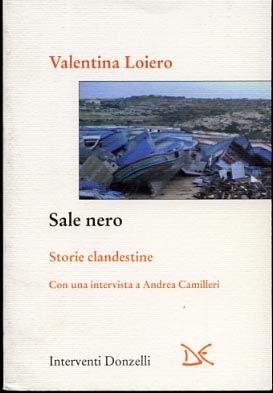 Loiero,Valentina. - Sale nero. Storie clandestine.