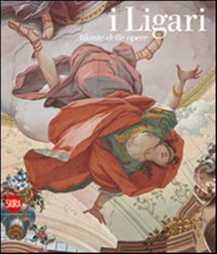 Vanoli,Paolo. - I Ligari. Atlante delle opere.