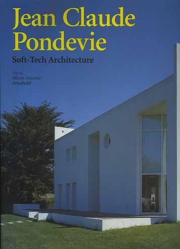 -- - Jean Claude Pondevie. Soft-Tech Architecture.