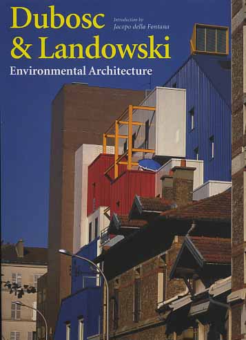 -- - Dubosc & Landowski. Environmental architecture.