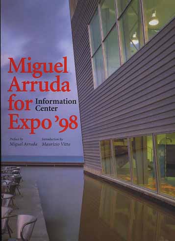 -- - Miguel Arruda for Expo 98. Information Center.