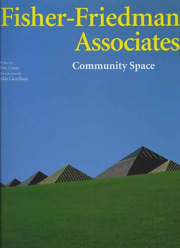 -- - Fisher- Friedman Associates. Community space.