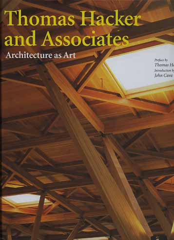-- - Thomas Hacker and Associates. Architecture as Art.