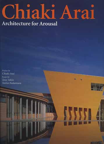 -- - Chiaki Arai. Architectures as Arousal.