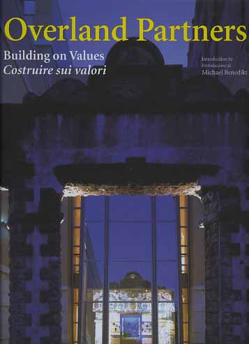 -- - Overland Partners. Building on values. Costruire sui valori.