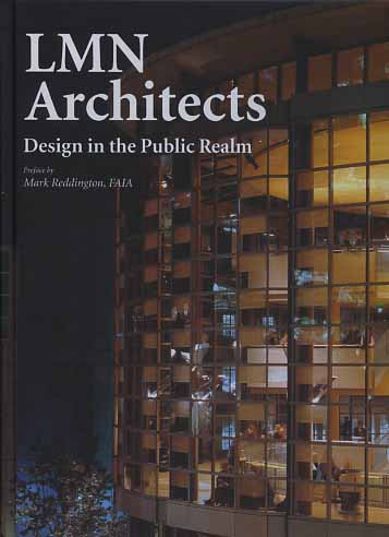 -- - LMN Architects. Design in the Pubblic Realm.