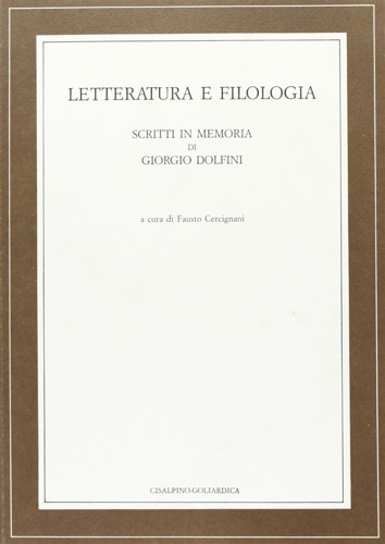Dolfini,Giorgio.. - Scritti in memoria di Giorgio Dolfini.