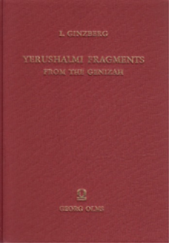 Ginzberg,Louis. - Yerushalmi Fragments from the Genizah.