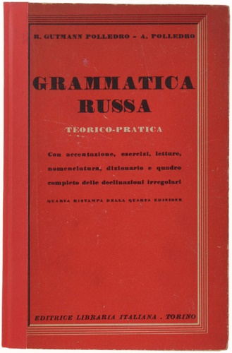 Polledro,Alfredo. - Grammatica russa. Teorico pratica.