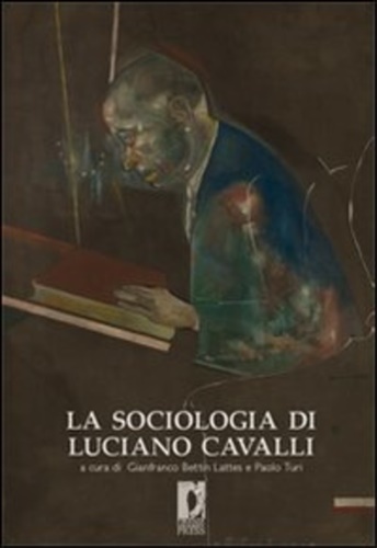 -- - La sociologia di Luciano Cavalli.