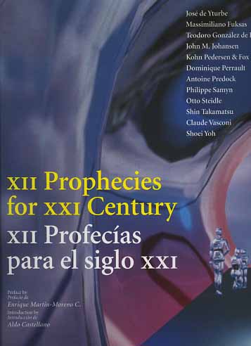 -- - XII Prophecies for XXI Century.