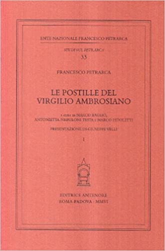 Petrarca,Francesco. - Le postille del Virgilio Ambrosiano.