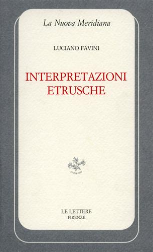 Favini,Luciano. - Interpretazioni etrusche.