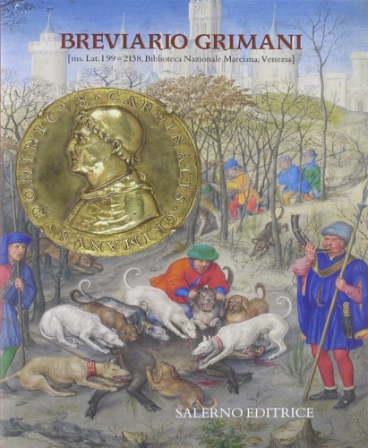 -- - Breviario Grimani. [ms. Lat. I 99 = 2138 della Bi