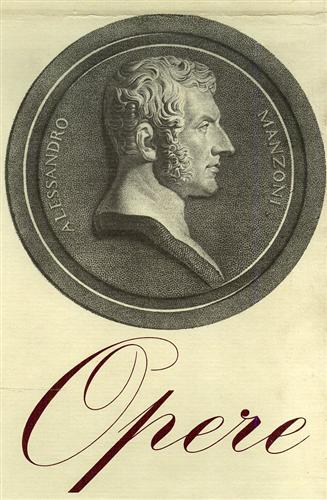 Manzoni,Alessandro. - Opere.