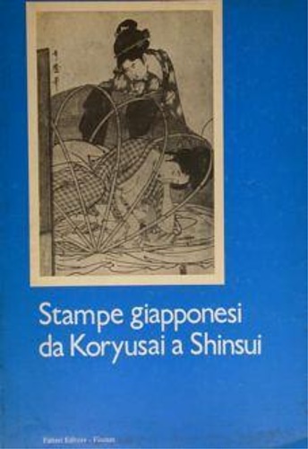 Catalogo della vendita: - Stampe giapponesi da Koryusai a Shinsui.