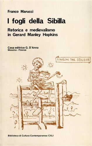 Marucci,Franco. - I fogli della Sibilla. Retorica e medievalismo in Gerard Manley Hopkins.