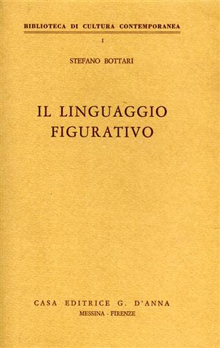Bottari,Stefano - Il linguaggio figurativo.