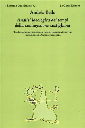 Bello,Andrs. - Analisi ideologica dei tempi della coniugazione castigliana.