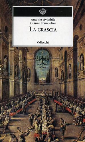 Avitabile,Antonio. Franciolini,Gianni. - La grascia.