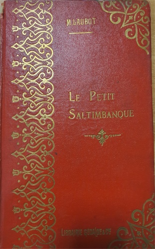 Laubot,Marie. - Le Petit Saltimbanque.