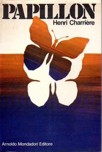 Charriere,Henri. - Papillon. Con il saggio Paillon e la le