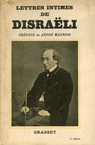 Disraeli. - Lettres intimes.