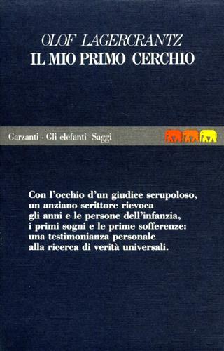 Lagercrantz,Olof. - Il mio primo cerchio.