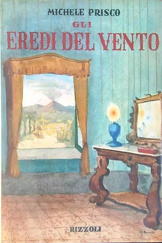 Prisco,Michele. - Gli eredi del vento.