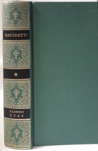 Sacchetti,Franco. - Il Trecentonovelle.