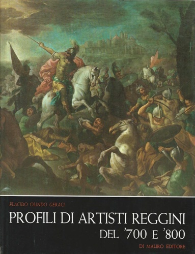 Geraci,Placido Olindo. - Profili di artisti reggini del '700 e '800. Vincenzo Cannizzaro, Ignazio L