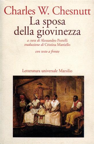 Chesnutt,Charles W. - La sposa della giovinezza.