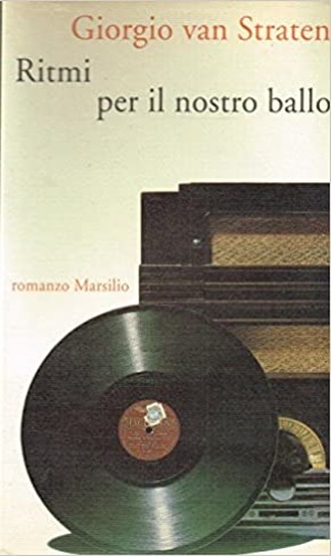 Van Straten,Giorgio. - Ritmi per il nostro ballo.