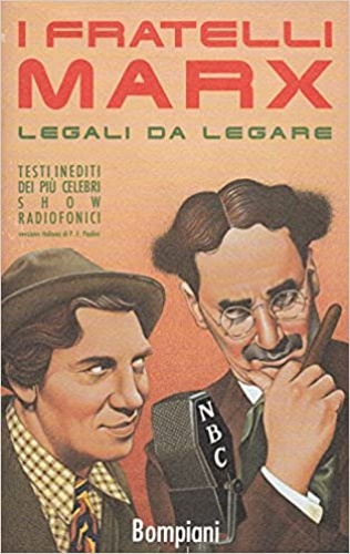 I Fratelli Marx. - Legali da legare.