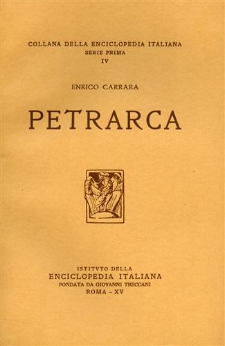 Carrara,Enrico. - Petrarca.