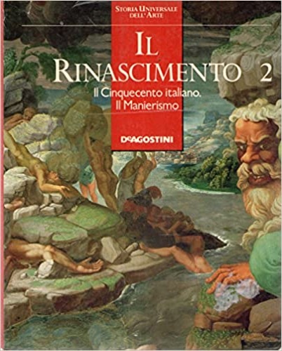 -- - Il Rinascimento 2. Il Cinquecento italiano. Il Manierismo.