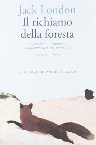London,Jack. - Il richiamo della foresta.