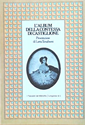 -- - L'album della Contessa di Castiglione.