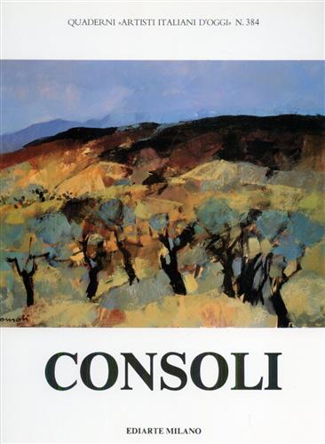 Catalogo della Mostra: - Carmelo Consoli.