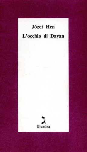 Hen,Jozef. - L'occhio di Dayan.